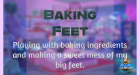 Baking Feet – 5:36