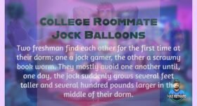 College Roommate Jock Balloons – 8:56