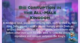 Big Corruption in the All-Male Kingdom – 51:41