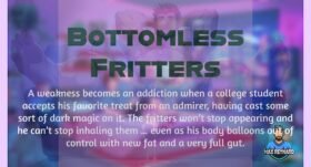 Bottomless Fritters – 13:49