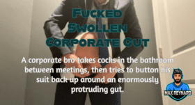 Fucked Swollen Corporate Gut – 2:36