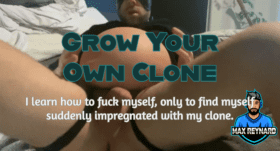 Grow Your Own Clone – 3:01