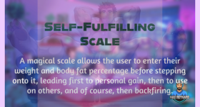 Self-Fulfilling Scale – 10:19