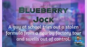 Blueberry Jock – 5:31