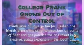 College Prank Grows Out of Control – 5:52