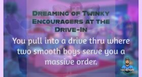 Dreaming of Twinky Encouragers at the Drive In – 4:21