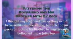 Fattening the Boyfriend and His Brother with My Cock – 5:08