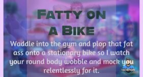 Fatty on a Bike – 4:05