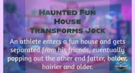 Haunted Fun House Transforms Jock – 5:10