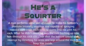 He’s a Squirter – 3:10