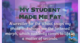 My Student Made Me Fat – 8:12