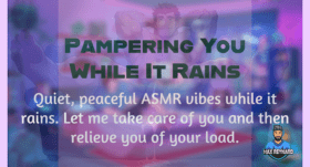 Pampering You While It Rains – 14:26