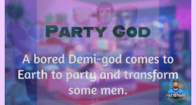 Party God – 2:27