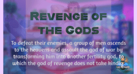 Revenge of the Gods – 5:04