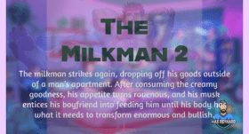 The Milkman 2 – 6:40